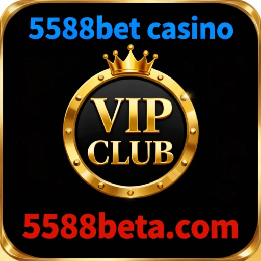 5588bet casino-BONUS5